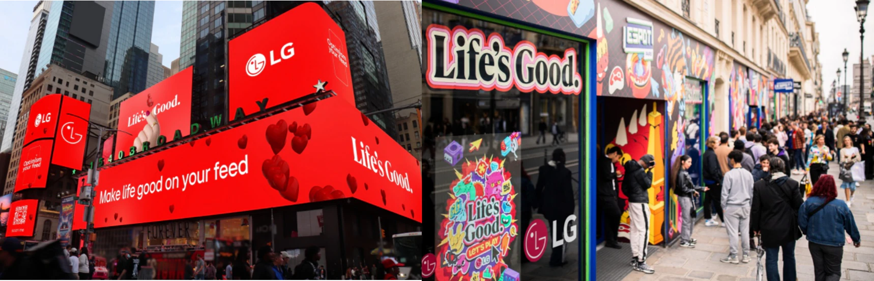 뉴욕 타임스퀘어에 상영된 Life’s Good 캠페인 영상(왼)과 6월 프랑스 파리에서 펼친 Life’s Good 브랜드 활동(오)